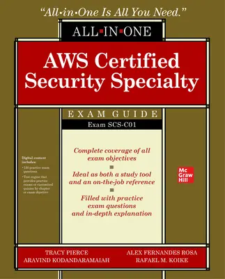 Aws Certified Security Specialty All-In-One vizsgakalauz (Scs-C01 vizsga) - Aws Certified Security Specialty All-In-One Exam Guide (Exam Scs-C01)