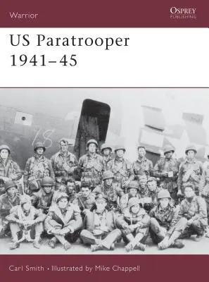 Amerikai ejtőernyősök 1941-45 - Us Paratrooper 1941-45