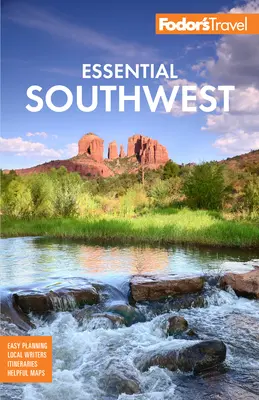 Fodor's Essential Southwest: Arizona, Colorado, Új-Mexikó, Nevada és Utah legjobbjai - Fodor's Essential Southwest: The Best of Arizona, Colorado, New Mexico, Nevada, and Utah