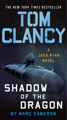 Tom Clancy A sárkány árnyéka - Tom Clancy Shadow of the Dragon