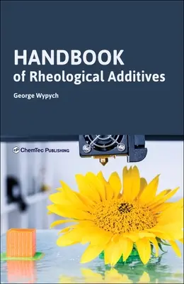 A reológiai adalékanyagok kézikönyve - Handbook of Rheological Additives