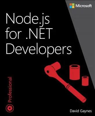 Node.Js a .Net fejlesztőknek - Node.Js for .Net Developers