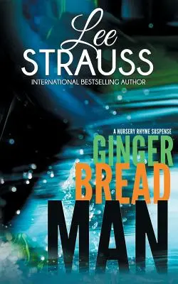 Mézeskalácsember: A Marlow and Sage Mystery - Gingerbread Man: A Marlow and Sage Mystery