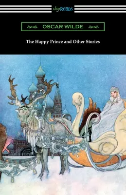 A boldog herceg és más történetek - The Happy Prince and Other Stories