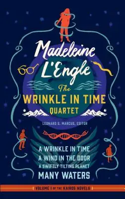 Madeleine l'Engle: A ráncok az időben kvartett (Loa #309): The Wrinkle in Time Quartet (Loa #309): Egy ránc az időben / Szél az ajtóban / Egy gyorsan billegő bolygó / Sok-sok víz - Madeleine l'Engle: The Wrinkle in Time Quartet (Loa #309): A Wrinkle in Time / A Wind in the Door / A Swiftly Tilting Planet / Many Waters