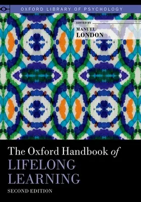 Az egész életen át tartó tanulás oxfordi kézikönyve - The Oxford Handbook of Lifelong Learning