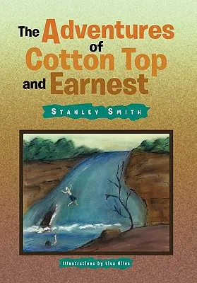 A Cotton Top és Earnest kalandjai - The Adventures of Cotton Top and Earnest