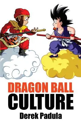 Dragon Ball Culture 1. díl: Původ - Dragon Ball Culture Volume 1: Origin