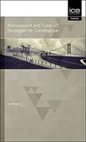 Közbeszerzési és szerződéses stratégiák az építőiparban - Procurement and Contract Strategies for Construction