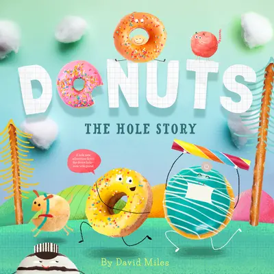 Fánkok: The Hole Story - Donuts: The Hole Story