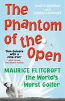 A nyílt bajnokság fantomja - Maurice Flitcroft, a világ legrosszabb golfozója - MARK RYLANCE főszereplésével hamarosan nagyszabású film lesz. - Phantom of the Open - Maurice Flitcroft, the World's Worst Golfer - SOON TO BE A MAJOR FILM STARRING MARK RYLANCE