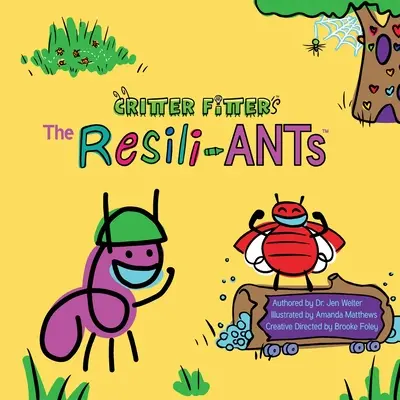 A Resili-ANTs - The Resili-ANTs