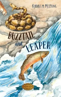 Buzztail és Leaper - Buzztail and Leaper