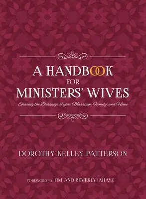 Kézikönyv a lelkészfeleségek számára - A Handbook for Ministers' Wives