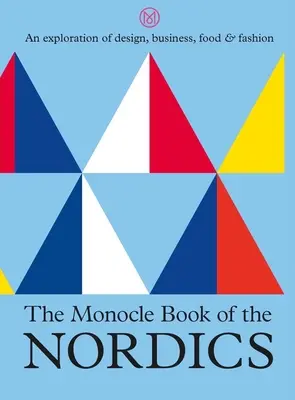 Az északi országok monoklis könyve - The Monocle Book of the Nordics