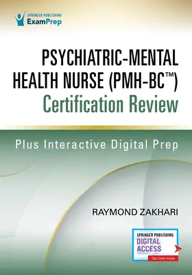 Pszichiátriai-mentális egészségügyi nővér (Pmh-Bc(tm)) tanúsítási felülvizsgálata - Psychiatric-Mental Health Nurse (Pmh-Bc(tm)) Certification Review