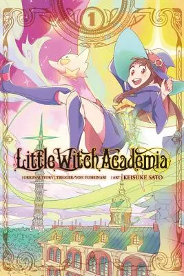 Little Witch Academia, 1. kötet - Little Witch Academia, Vol. 1