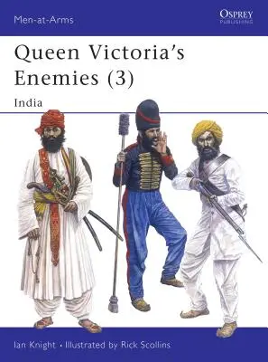 Viktória királynő ellenségei (3): India - Queen Victoria's Enemies (3): India