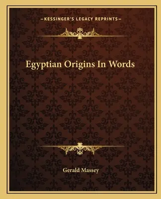 Egyiptomi eredet szavakkal - Egyptian Origins in Words