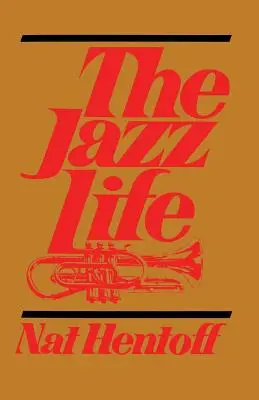 A dzsesszélet - The Jazz Life