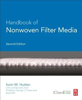 A nem szőtt szűrőanyagok kézikönyve - Handbook of Nonwoven Filter Media