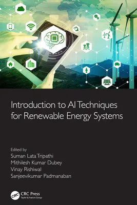 Bevezetés a megújuló energiarendszerek mesterséges intelligencia technikáiba - Introduction to AI Techniques for Renewable Energy System