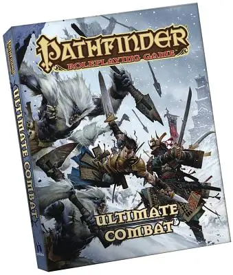 Pathfinder szerepjáték: Kiadványok: Ultimate Combat Pocket Edition - Pathfinder Roleplaying Game: Ultimate Combat Pocket Edition