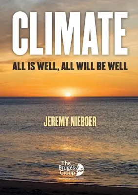 Klíma, minden rendben, minden rendben lesz - Climate, all is well, all will be well