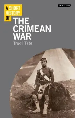 A krími háború rövid története - A Short History of the Crimean War