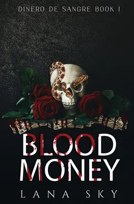 Blood Money (Dark Cartel Romance)