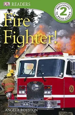 DK Readers L2: Tűzoltó! - DK Readers L2: Fire Fighter!