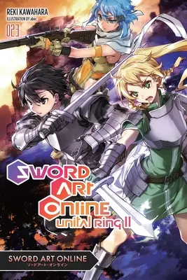 Sword Art Online 23 (Light Novel): Unital Ring II