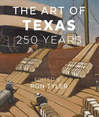 Texas művészete: 250 év - The Art of Texas: 250 Years