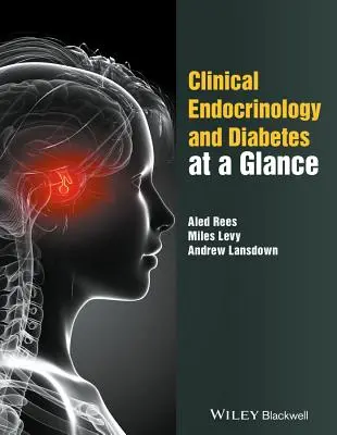 Klinikai endokrinológia és diabétesz áttekintve - Clinical Endocrinology and Diabetes at a Glance