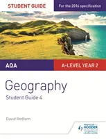 AQA A-level Geography Student Guide 4: Geographical Skills and Fieldwork (AQA A-level földrajz tanulói útmutató 4: Földrajzi készségek és terepmunka) - AQA A-level Geography Student Guide 4: Geographical Skills and Fieldwork