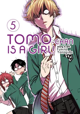 Tomo-Chan egy lány! Vol. 5 - Tomo-Chan Is a Girl! Vol. 5