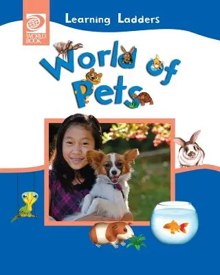 A háziállatok világa - World of Pets