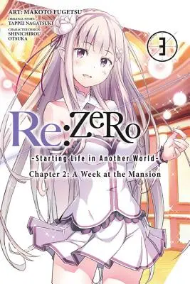 RE: Egy hét a kúriában, 3. kötet (Manga) - RE: Zero -Starting Life in Another World-, Chapter 2: A Week at the Mansion, Vol. 3 (Manga)