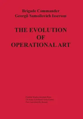 Az operatív művészet fejlődése - The Evolution of Operational Art