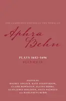 Színdarabok 1682-1696: kötet, a Plays 1682-1696. - Plays 1682-1696: Volume 4, the Plays 1682-1696