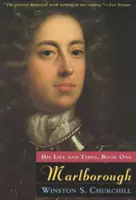 Marlborough - élete és kora, első könyv - Marlborough - His Life and Times, Book One