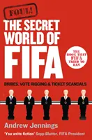 Foul! - A FIFA titkos világa: kenőpénzek, szavazatbundázás és jegybotrányok - Foul! - The Secret World of FIFA: Bribes, Vote Rigging and Ticket Scandals