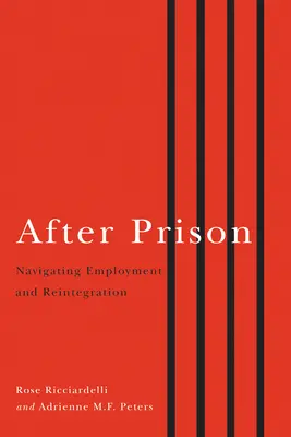 A börtön után: Foglalkoztatás és reintegráció - After Prison: Navigating Employment and Reintegration