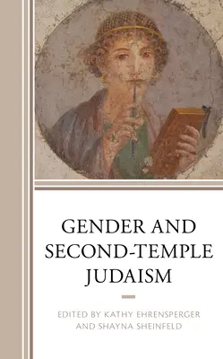 A nemek és a második templom zsidósága - Gender and Second-Temple Judaism