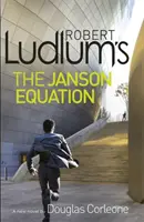 Robert Ludlum: A Janson-egyenlet - Robert Ludlum's The Janson Equation