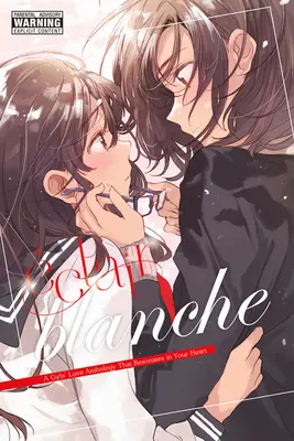 Clair Blanche: A Girls' Love Anthology That Resonates in Your Heart - clair Blanche: A Girls' Love Anthology That Resonates in Your Heart