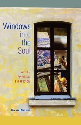 Ablakok a lélekbe: A művészet mint spirituális kifejezésmód - Windows Into the Soul: Art as Spiritual Expression