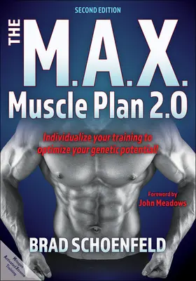 Az M.A.X. izomterv 2.0 - The M.A.X. Muscle Plan 2.0