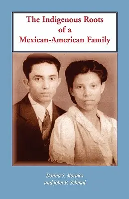 Egy mexikói-amerikai család őslakos gyökerei - The Indigenous Roots of a Mexican-American Family