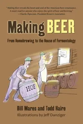 Sörkészítés: A házi sörfőzéstől a fermentológia házáig - Making Beer: From Homebrew to the House of Fermentology